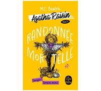 Agatha Raisin Enquête - Tome 4 - Randonnée Mortelle