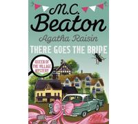 Agatha Raisin : La mariée s'en va