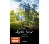 Agatha Raisin und der tödliche Biss / Agatha Raisin Bd.23 | M. C. Beaton M. C. Beaton (Auteur)