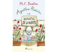 Agatha Raisin y el manantial de la muerte (Agatha Raisin 7)