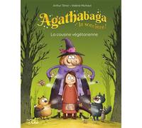 Agathabaga la cousine vegetar. - Arthur Ténor - Lito - broché - Roman cadet
