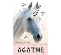 Agathe: Carnet de notes Licorne Rose Fille, Ado / Cadeau pour AGATHE / Journal Intime / Livre Personnalisé Enfant Prénom /100 Pages Lignées / Crois en tes rêves