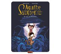 Agathe Saugrenu - Tome 1 - Je suis un monstre