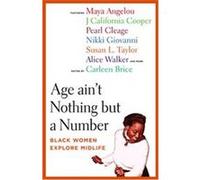 Age Ain't Nothing but a Number