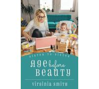 Age Before Beauty
