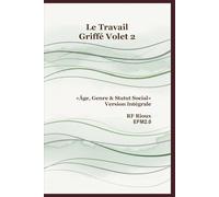 Âge, Genre & Statut Social - Version Intégrale