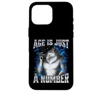 Age Is Just A Number Coque pour iPhone 16 Pro Max