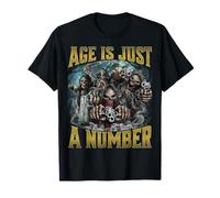 Age is Just A Number T-Shirt
