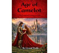 Age of Camelot: The Legend Comes to Life