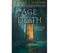 Age of Death | Michael J. Sullivan Michael J. SullivanMichael J. Sullivan (Auteur)