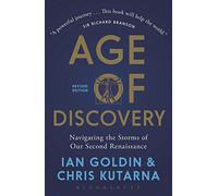 Age of Discovery: Navigating the Storms of Our Second Renaissance (Revised Edition)