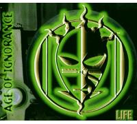 Age of Ignorance - Life
