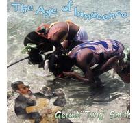 Age of Innocence by Gerald Twig Smith (2004-01-27)