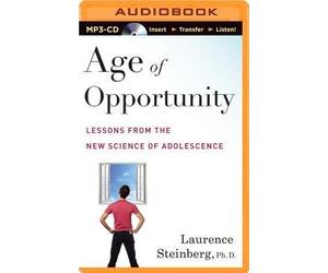 [(Age of Opportunity: Lessons from the New Science of Adolescence)] [Author: Laurence Steinberg] published on (September, 2014)