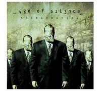 Age of Silence - Acceleration