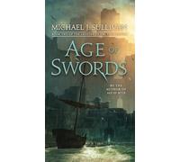 Age of Swords: Book Two of The Legends of the First Empire