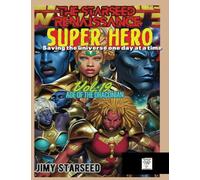 Age of the Draconian: A Jimy Starseed/SuperHero story