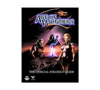 Age of Wonders: The Official Strategy Guide