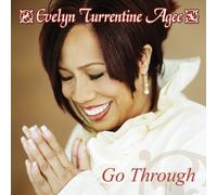 Agee, Evelyn Turrentine - Go Through