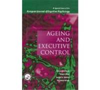 Ageing and Executive Control: A Special Issue of the European Journal of Cognitive Psychology