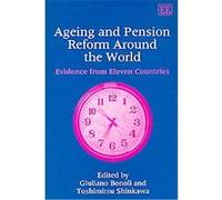 Ageing and Pension Reform Around the World