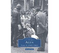 Agen - Tome II