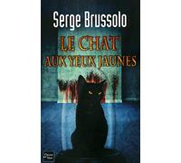 AGENCE 13 - T3: Le chat aux yeux jaunes