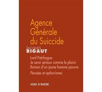Agence générale du suicide - Jacques Rigaut - Voix D'encre - broché - Poésie
