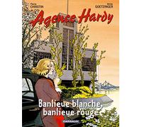 Agence Hardy - Tome 4 - Banlieue blanche, banlieue rouge