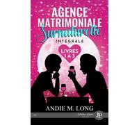 Agence matrimoniale surnaturelle -tome 1 à 3 - Andie M. Long - Juno Publishing - broché - Roman