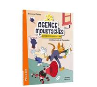 Agence Moustaches, Détectives Privés - Tome 2 - L'enlèvement De Chamantha