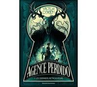 Agence Perdido, Tome 01 Victor Dixen (Auteur)