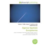 Agence Spatiale Européenne: Espace (cosmologie), Programme spatial européen, Ariane 5, Vega, Centre spatial guyanais, Laboratoire européen Columbus, ATV