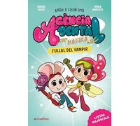 Agència Dental Màgica 1. L'ullal del vampir