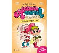 Agència Dental Màgica 2. L'udol de l'home llop