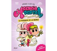 Agencia Dental Mágica 3. La pirámide de la momia