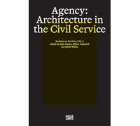 Agency Architecture in the Civil Service /anglais