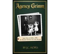 Agency Grimm - Case File A-10541: No Snooze Button for the Wicked