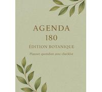 Agenda 180 - Édition Botanique : Planner quotidien avec checklist: Organiseur journalier de 6 mois | Suivi horaire de 2 h à 22 h | Checklist intégrée | Design botanique vert sauge