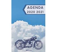 Agenda 2020 2021: Agenda Scolaire Semainier, 1 Semaine Sur 2 Pages, Un Calendrier Pour La Rentrée Scolaire 2020 2021 De Septembre 2020 À Septembre 2021 Agenda Des Plus Belles Motos