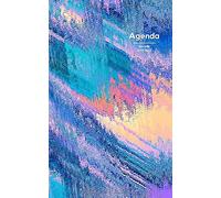 Agenda 2020 2021 Journalier: Planificateur Etudiant / Prof, 1 Jour Par Page, Format De Poche 12,7 X 20,3 Cm, Couverture Inspirante: Art Des Couleurs Et Des Textures, Agenda Scolaire Août 2020 À Juille