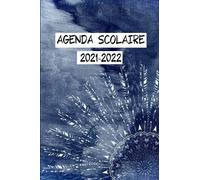 AGENDA 2021/2022: Agenda semainier aôut 2021-aôut 2022 simple et efficace. Indispensable pour enseignant, ado, public large. Indispensable pour ... et avec panache! Petit format 6/9-135 pages.