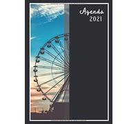 Agenda 2021 Journalier A4: Grand Format ProfessionnelPlanificateur Et Calendrier De Rendez-Vous A4 Avec Heures Du 1er Janvier 2021 Au 31 Décembre 2021 Liste Des Tâches Quotidiennes Agenda, Orga