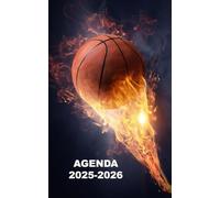 AGENDA 2025 2026: Planificateur scolaire basket basketball ( Septembre 2025 / Juillet 2026) pour Etudiant, lycée, collège, primaire Une page un jour Format A5