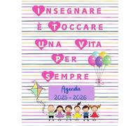Agenda 2025/2026 Regalo maestra idea regalo occasione speciale per insegnanti docenti professori: Versione super colorata