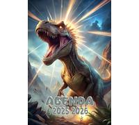Agenda 2025-2026: Scolaire Dinosaure | Journalier (une page par jour) | Septembre à Juillet | 14,8 x 21 cm | Collège et Lycée et primaire | Animal & animaux | garçon et fille.