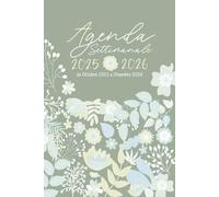 Agenda 2025-2026 Settimanale: 15 mesi da Ottobre 2025 a Dicembre 2026 | Una settimana in due pagine | Con Pagine di Note, Vacanze, Obiettivi, Lista Delle Cose da Fare | A5.