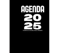 “Agenda 2025 : La Combinación Perfecta de Estilo y Funcionalidad”: Te ayudará a organizar tu vida y alcanzar tus metas