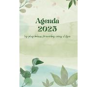 Agenda 2025 - Les plus beaux proverbes venus d'Asie: Citations inspirantes - semainier - hebdomadaire - Janvier à Décembre 2025 - Semainier et Journalier - To do list - Objectif