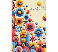 Agenda 2025 semainier A5 vertical avec des fleurs colorées stylisées: Planificateur hebdomadaire 12 mois, samedi dimanche entier, intervalles de 30 minutes, double page, français, femme, fille.